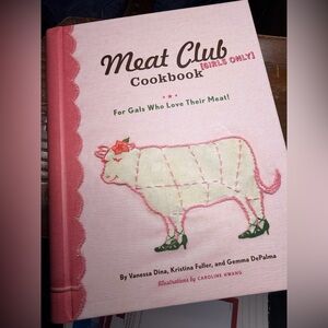 Meat Club Cookbook for meat lovers; fun quirky approach with delicious recipes!